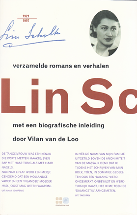 Verzamelde romans en verhalen van Lin Scholte
